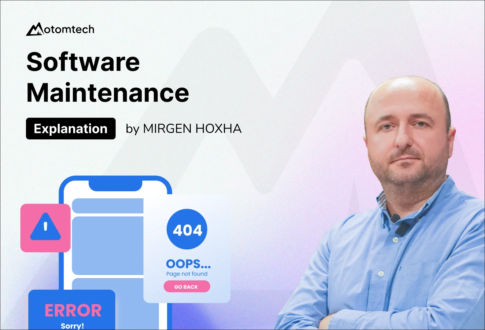 Software Maintenance explanation banner with phone showing 404 page error and headshot